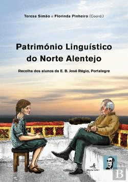 Bertrand.pt - Património Linguístico do Norte Alentejo - Volume I