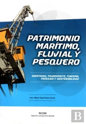 Patrimonio Maritimo, Fluvial Y Pesquero