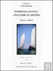 Património Náutico - Piscatório do Montijo