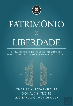 Bertrand.pt - Patrimônio x Liberdade