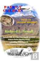 Patriot Children Episode One California Transplants