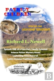 Patriot Children Episode One California Transplants