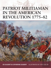 Patriot Militiaman In The American Revolution 1775â€“82