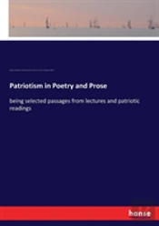 Patriotism In Poetry And Prose