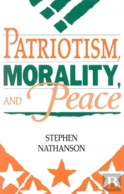 Patriotism, Morality, And Peace