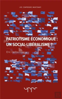 Bertrand.pt - Patriotisme Économique : Un Social-Libéralisme ?
