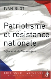 Patriotisme Et Résistance Nationale