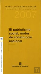 Patriotisme Social, Motor De Construccio Nacional, El