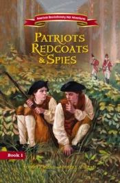 Patriots, Redcoats And Spies