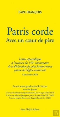 Bertrand.pt - Patris Corde ; Lettre Apostolique Avec Un Coeur De Père