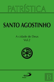 Patrística - A Cidade De Deus