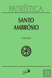 Patrística - Examerão - Vol. 26