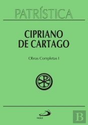 Patrística - Obras Completas I - Vol. 35/1