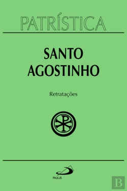Bertrand.pt - Patrística - Retratações - Vol.43
