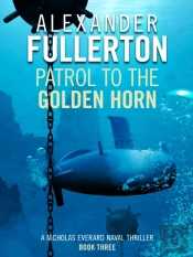 Patrol To The Golden Horn