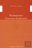 Patrologia Galaico-Lusitana