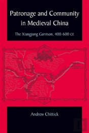 Patronage And Community In Medieval China
