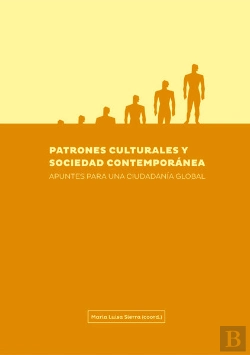 Bertrand.pt - Patrones Culturales Y Sociedad Contemporanea