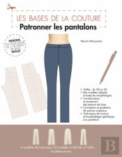 Patronner Les Pantalons