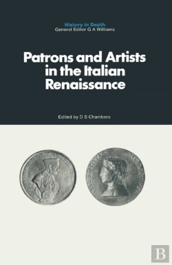 Bertrand.pt - Patrons And Artists In The Italian Renaissance