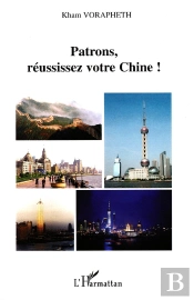 Patrons, Réussissez Votre Chine !
