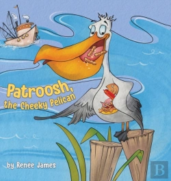 Bertrand.pt - Patroosh, The Cheeky Pelican
