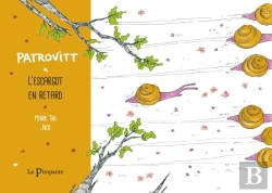 Bertrand.pt - Patrovitt, L'Escargot En Retard