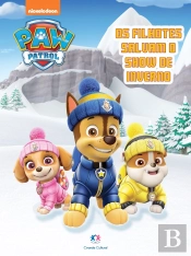 Patrulha Canina - Os Filhotes Salvam O Show De Inverno