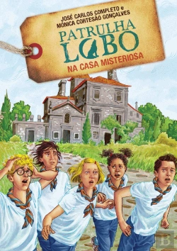 Bertrand.pt - Patrulha Lobo na Casa Misteriosa