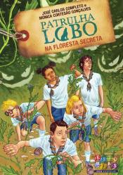 Patrulha Lobo na Floresta Secreta