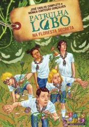 Patrulha Lobo na Floresta Secreta