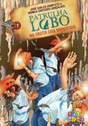 Patrulha Lobo na Gruta dos Morcegos