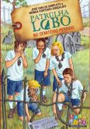 Patrulha Lobo no Cemitério Perdido