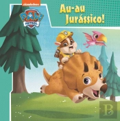 Patrulha Pata - Au-au Jurássico!