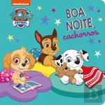 Patrulha Pata - Boa Noite, Cachorros