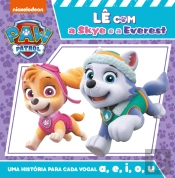 Patrulha Pata - Lê com a Sky e a Everest