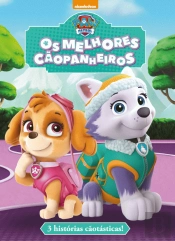 Patrulha Pata - Os Melhores Cãopanheiros