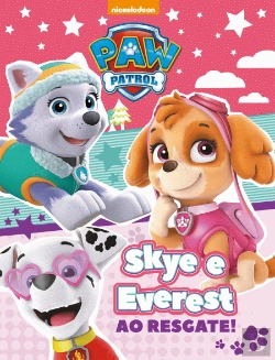 Bertrand.pt - Patrulha Pata - Skye e Everest ao Resgate!