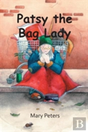 Patsy The Bag Lady