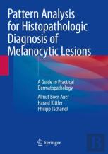 Pattern Analysis For Histopathologic Diagnosis Of Melanocytic Lesions
