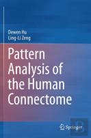 Pattern Analysis Of The Human Connectome