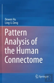 Pattern Analysis Of The Human Connectome