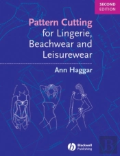 Pattern Cutting For Lingerie, Beachwear And Leisurewear
