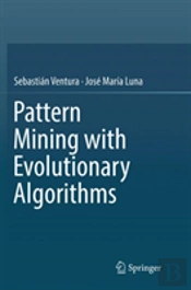 Pattern Mining With Evolutionary Algorithms