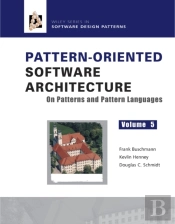 Pattern-Oriented Software Architecture, On Patterns And Pattern Languages