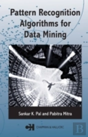 Pattern Recognition Algorithms For Data Mining