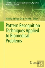 Pattern Recognition Techniques Applied To Biomedical Problems