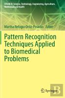 Pattern Recognition Techniques Applied To Biomedical Problems