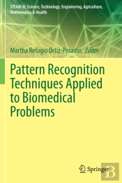 Pattern Recognition Techniques Applied To Biomedical Problems