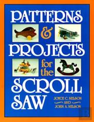 Patterns And Projects For The Scroll Saw